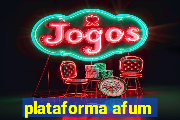 plataforma afum